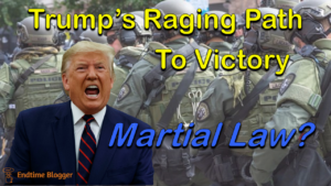 Trump Victory Martial Law